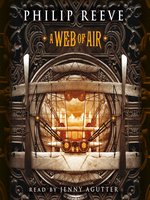 Web of Air (Fever Crumb, Book 2)